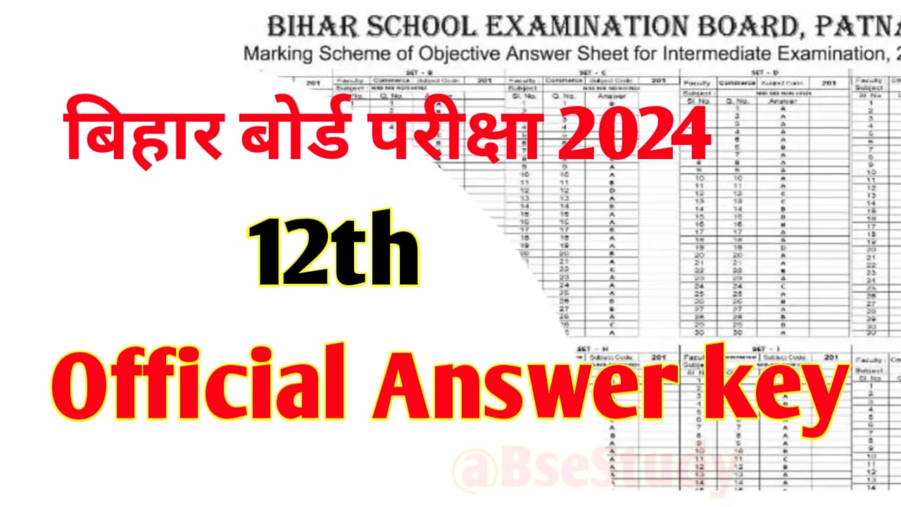 Bihar Board 12th Official Answer Key 2024